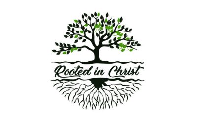 Rooted in Christ