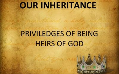 Our Inheritance