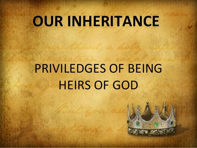 Our Inheritance