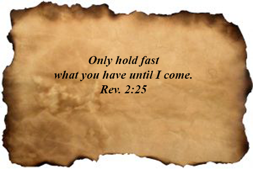 Repent and Hold Fast