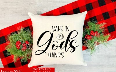 Safe In God’s Hands