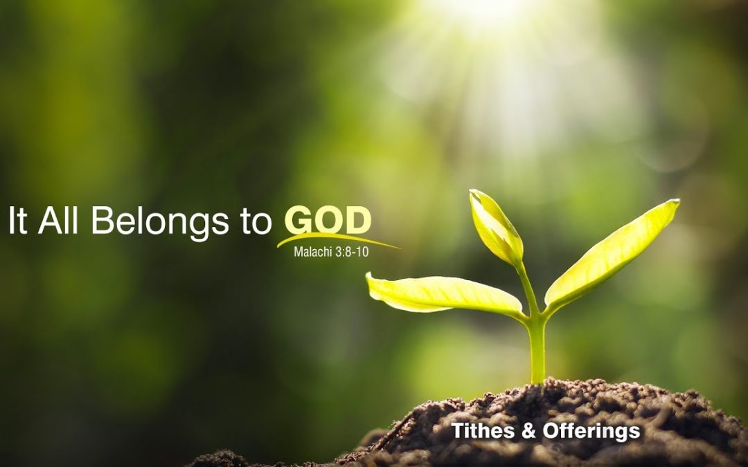 It All Belongs to God