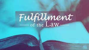 Fulfillment of the Law