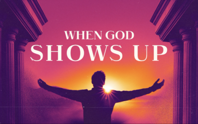 When God Shows Up