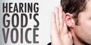 Hearing God’s Voice